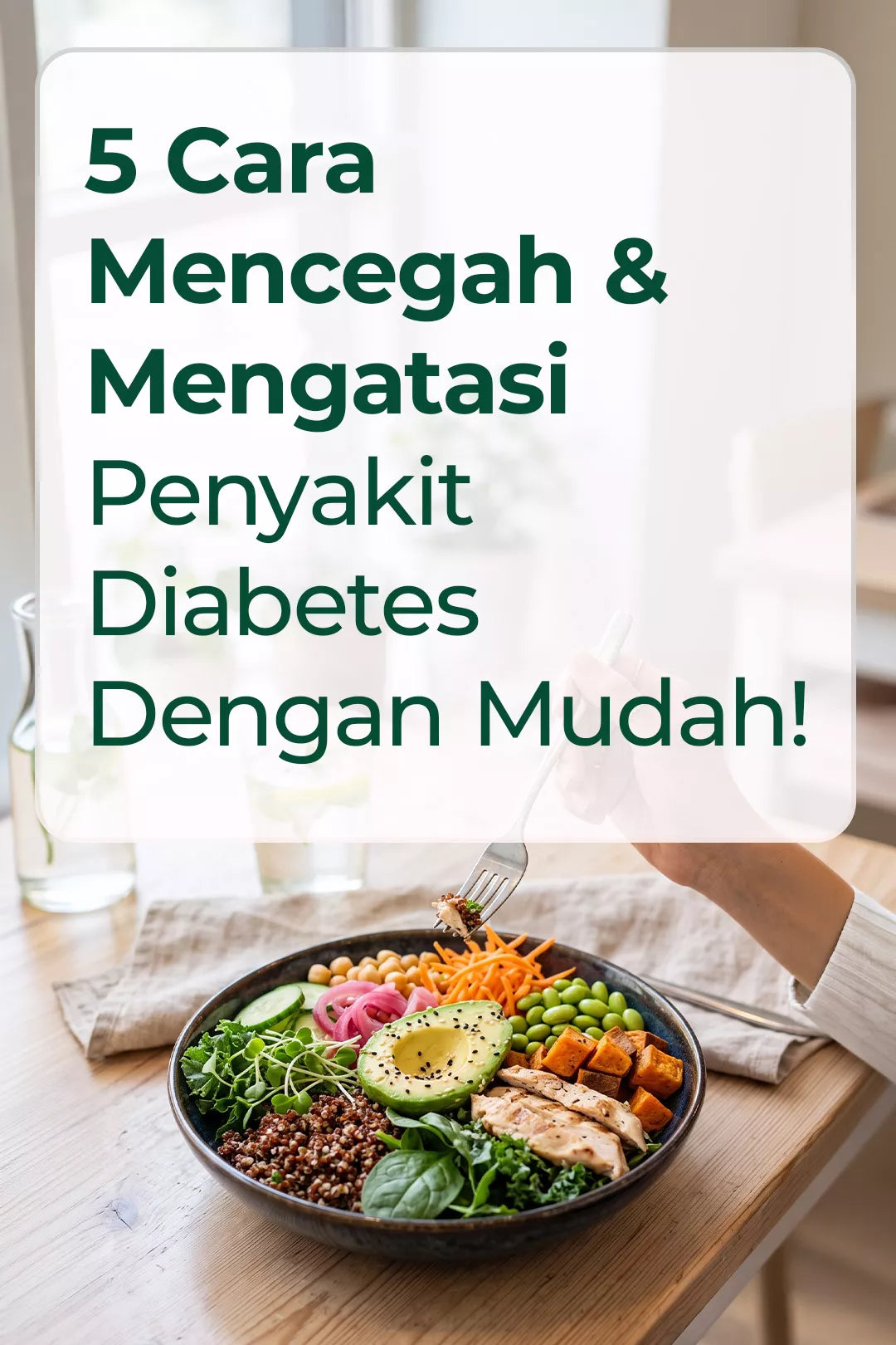 5 Cara Mencegah Dan Mengatasi Penyakit Diabetes Dengan Mudah!